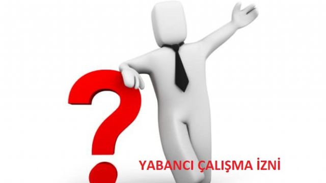 Çalışma İzni Nedir? Koşulları Nelerdir?